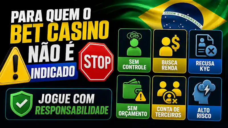 Para quem o bet casino não é indicado